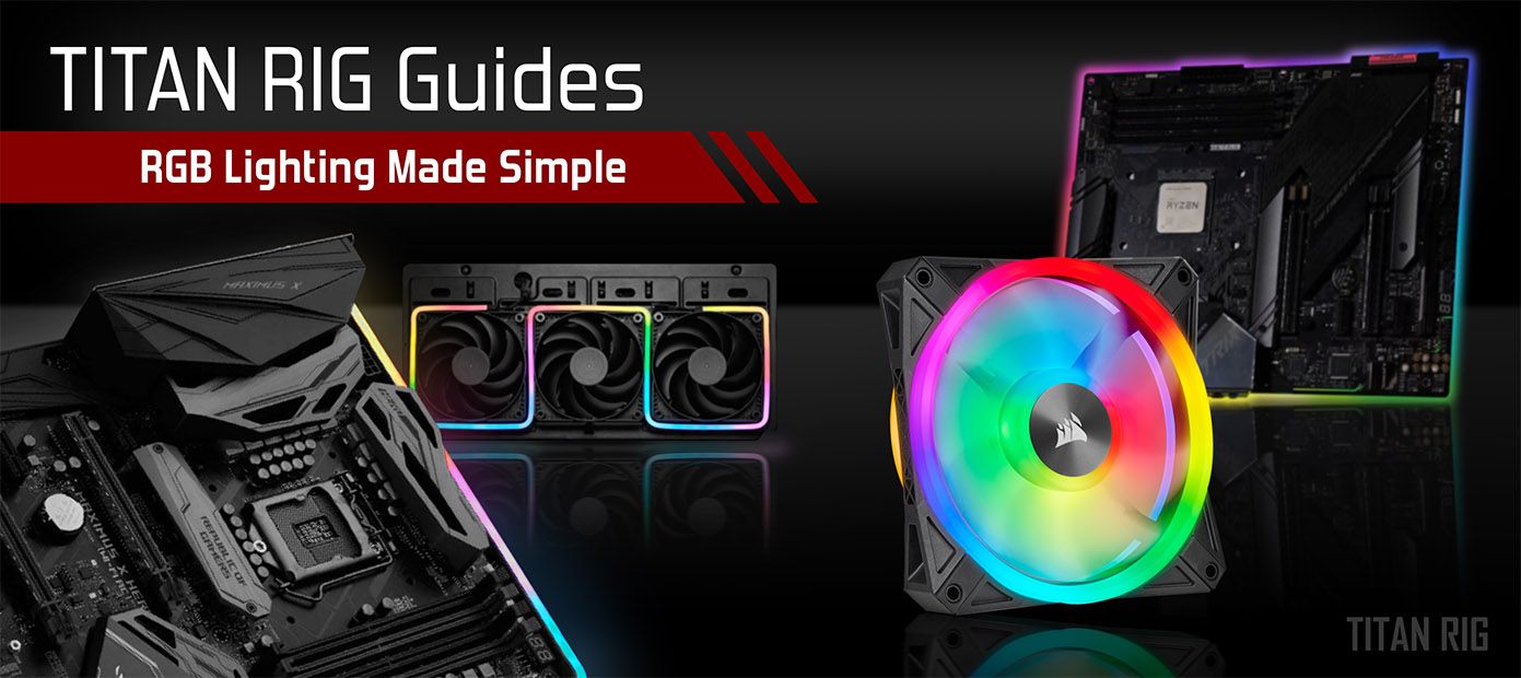 PC Guides - RGB Made Simple